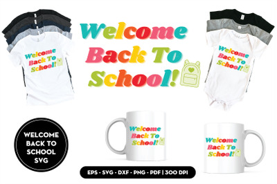 Welcome back to school SVG
