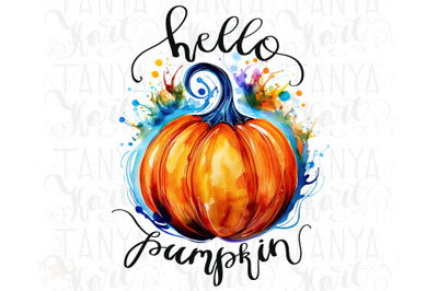 Hello Pumpkin PNG Digital Download Fall Quote Thanksgiving