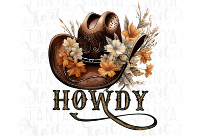 Western Howdy PNG Sublimation Design Download - Cowboy Hat with Flower