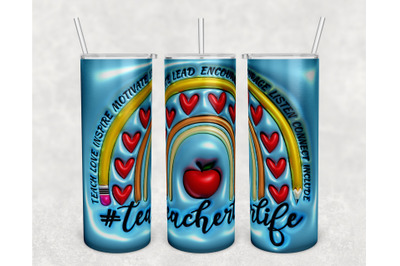 3D Teacher Life Tumbler Wrap&2C; 20oz Skinny Tumbler Sublimation Design