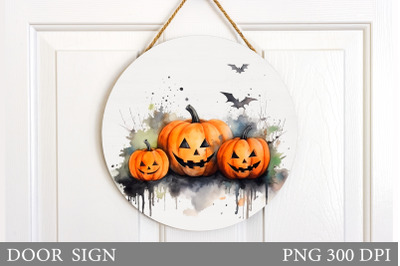 Pumpkin Door Sign Sublimation. Halloween Round Sign