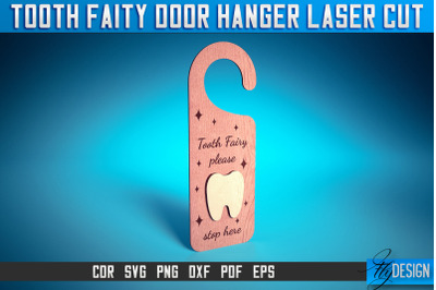 Tooth Fairy Door Hanger Laser Cut SVG | Laser Cut File | CNC files