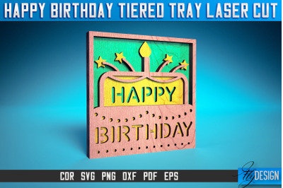 Happy Birthday Tiered Tray Laser Cut SVG | Tiered Tray Laser Cut SVG