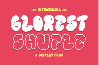 GLOREST SHUFLE Typeface