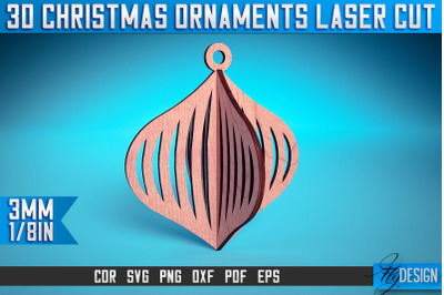 3D Christmas Ornaments Laser Cut SVG | Christmas Ornaments Laser Cut