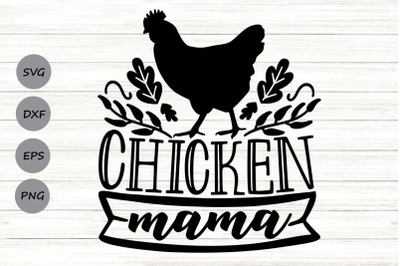 Chicken Mama Svg, Chicken Lady, Chicken Farm Svg, Farm Life Svg.