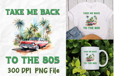 Take Me Back To The 80s Car Palm Tree