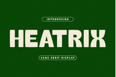 Heatrix Typeface