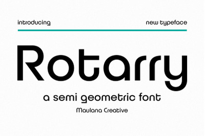 Rotarry Semi Geometric Font