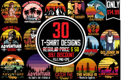 Adventure T-shirt Bundle 30 Designs,Adventure Tshirt Mega Bundle ,Camp