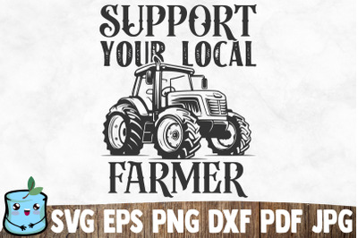 Support Your Local Farmer