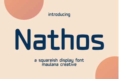 Nathos Squareish Display Font