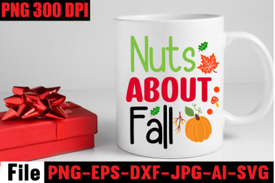 Nuts About Fall SVG cut file&2C; fall autumn mega svg bundle &2C;fall svg bu