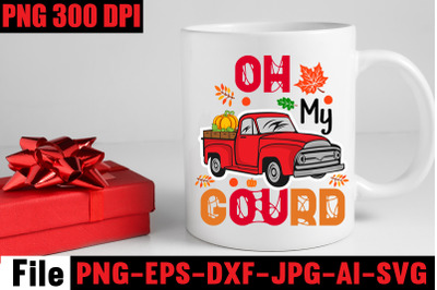 Oh My Gourd SVG cut file&2C; fall autumn mega svg bundle &2C;fall svg bundle