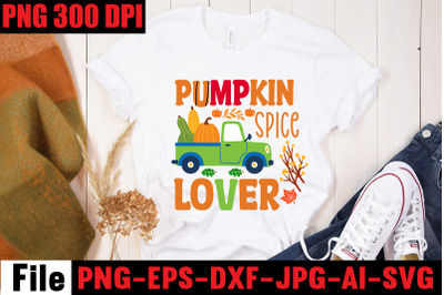 Pumpkin Spice Lover SVG cut file&2C; fall autumn mega svg bundle &2C;fall sv