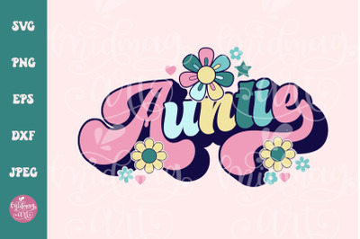 Auntie Wildflower svg, Floral auntie svg, aunt svg, flower auntie svg