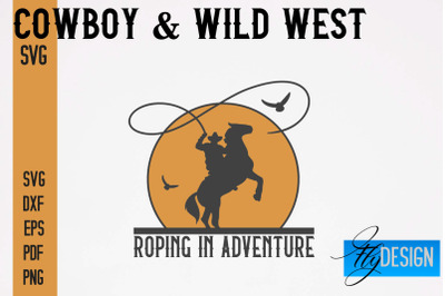 Cowboy &amp; Wild West SVG | Western SVG Design | Cowboy T-Shirt Design