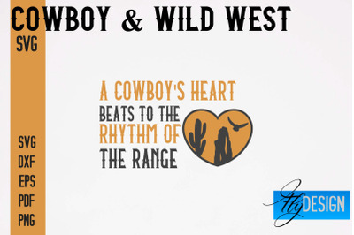 Cowboy &amp; Wild West SVG | Western SVG Design | Cowboy T-Shirt Design