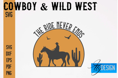 Cowboy &amp; Wild West SVG | Western SVG Design | Cowboy T-Shirt Design