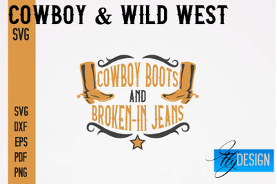 Cowboy &amp; Wild West SVG | Western SVG Design | Cowboy T-Shirt Design