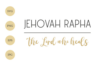 Jehovah Rapha SVG, Gods Name SVG, Biblical Name SVG