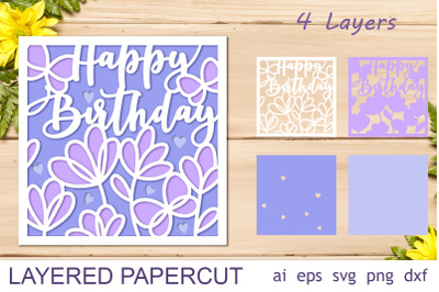 Layered happy birthday card, 3d Papercut