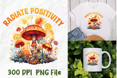 Radiate Positivity Mushroom Sunshine