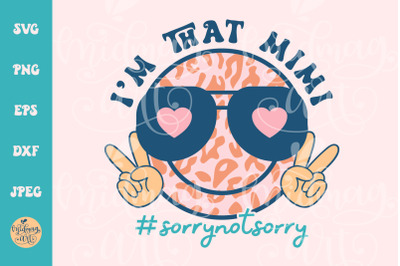 I am that mimi SVG, Grandma cut file