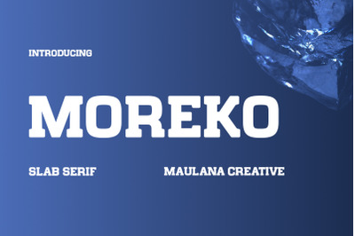 Moreko Slab Serif Font