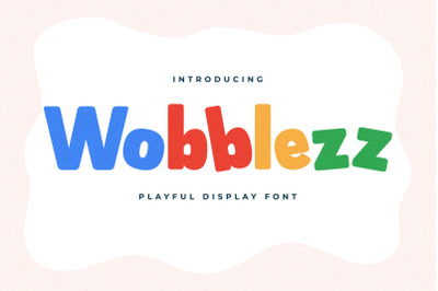 Wobblezz Typeface