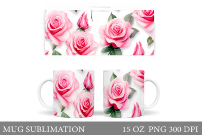 3D Rose Mug Sublimation. Pink Rose Mug Wrap Design