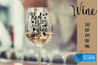 Wine Glass SVG Design | Alcohol SVG Quotes | Glass SVG Quotes