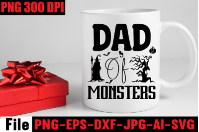 Dad Of Monsters SVG cut file&2C;SVGs&2C;quotes-and-sayings&2C;food-drink&2C;print-