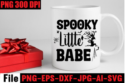 Spooky Little Babe SVG cut file&2C;SVGs&2C;quotes-and-sayings&2C;food-drink&2C;pri