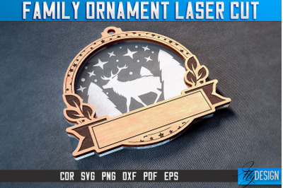 Family Ornaments Laser Cut SVG | Christmas Ornament Laser Cut SVG