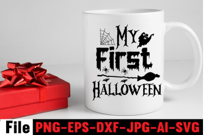 My First Halloween SVG cut file&2C;SVGs&2C;quotes and sayings&2C;foodrink&2C;print