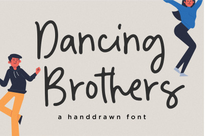 Dancing Brothers Font