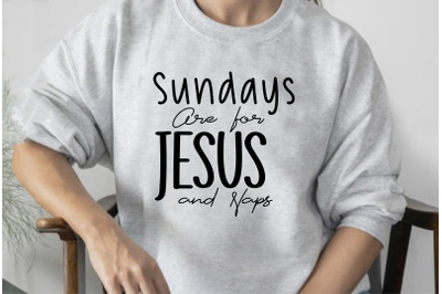 Sundays Are for Jesus and Naps