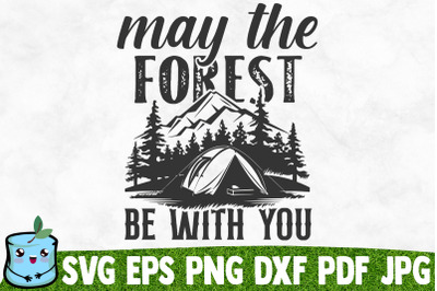 May The Forest Be With You