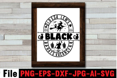 Olde Salem&amp;&23;039;s Black Hats Vacancy SVG cut file&2C;Halloween svg bundle&2C;Hall