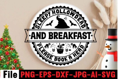 Sleepy Hollow Dead And Breakfast Please Book A Head SVG cut file,