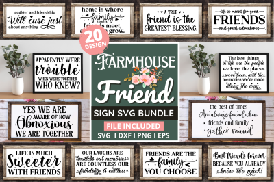 Farmhouse Friend  Sign Bundle