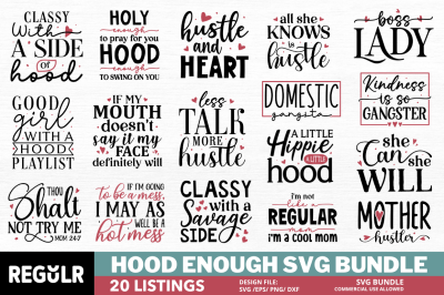 Hood Enough Svg Bundle