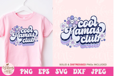 Cool Mamas Club SVG, mom Sublimation