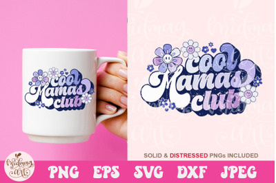 Cool Mamas Club SVG, mom Sublimation