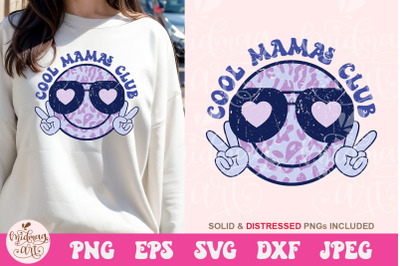 Cool Mamas Club smile face SVG, mom Sublimation