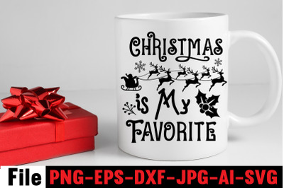 Christmas Is My Favorite SVG cut file&2C;Christmas Round Sign Bundle&2C; San