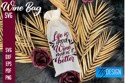 Wine Bag SVG Design |Wine Bag SVG Quotes | Party SVG Quotes