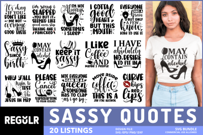 Sassy Quotes SVG Bundle