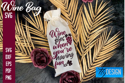 Wine Bag SVG Design |Wine Bag SVG Quotes | Party SVG Quotes